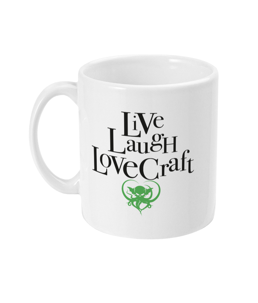 Live Laugh Lovecraft Ceramic mug